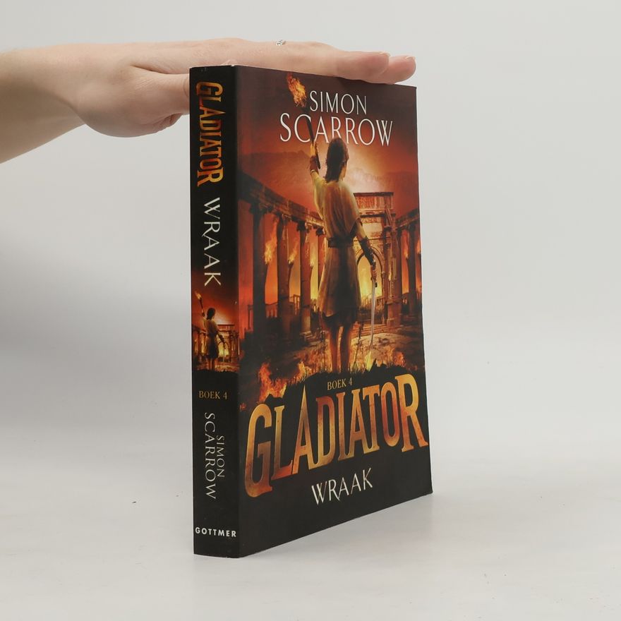 Simon Scarrow Gladiator - 4: Wraak