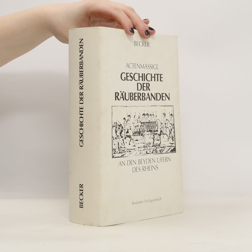 B. Becker Geschichte der Räuberbande 1