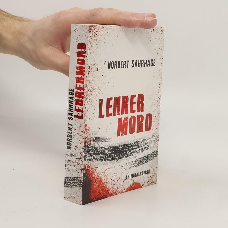 Norbert Sahrhage Lehrer Mord