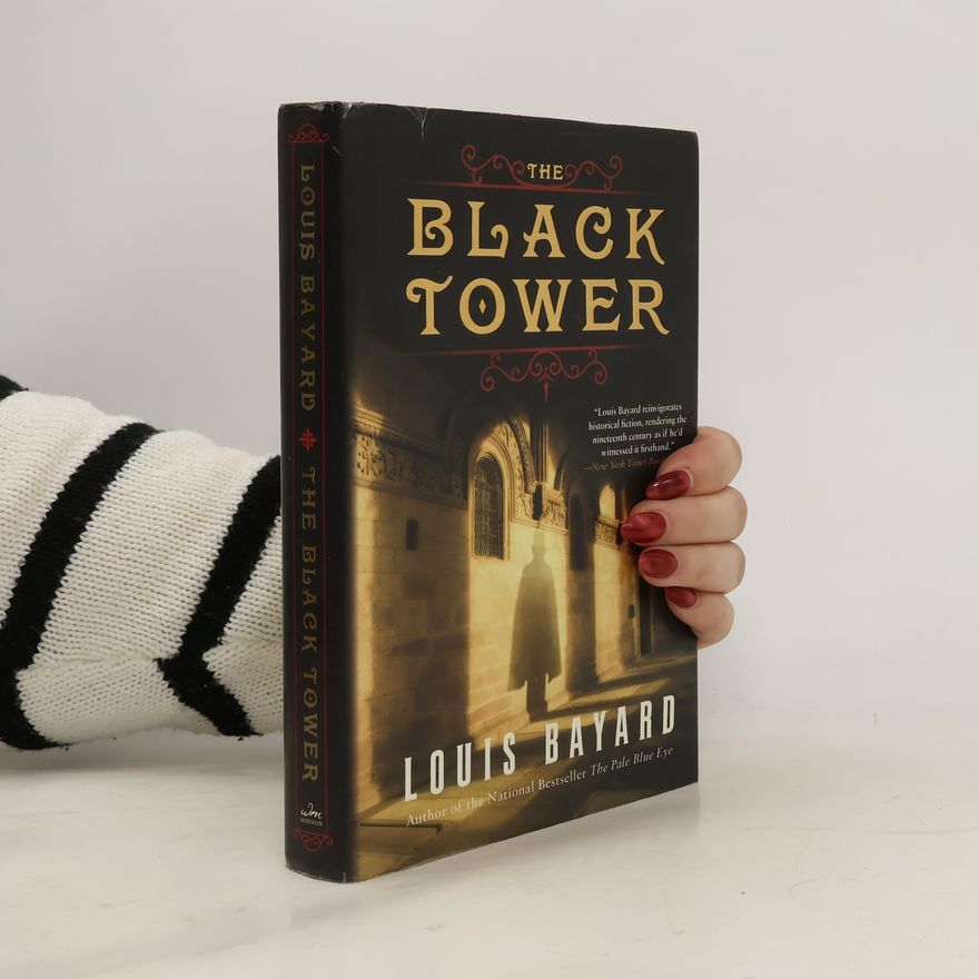 Louis Bayard The Black Tower