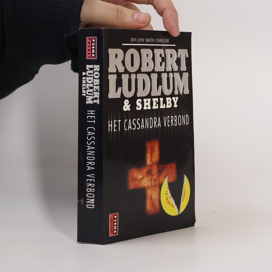 Robert Ludlum Jon Smith Thriller - 2: Het Cassandra verbond
