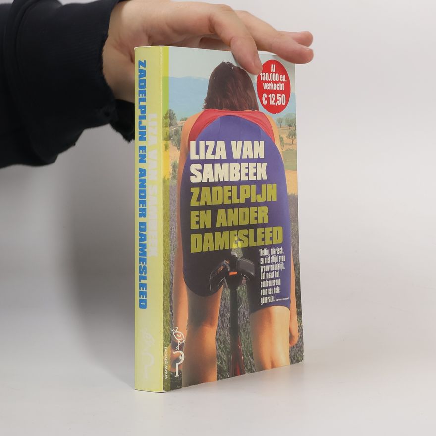 Liza van Sambeek Zadelpijn en ander damesleed