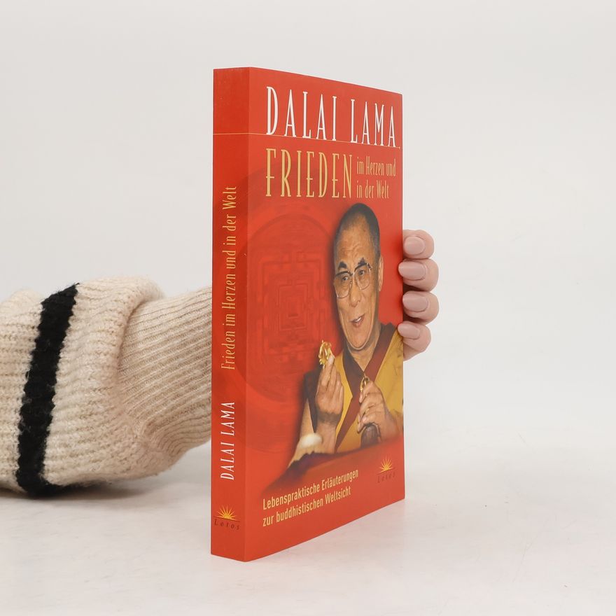 Dalaï-Lama Frieden im Herzen und in der Welt