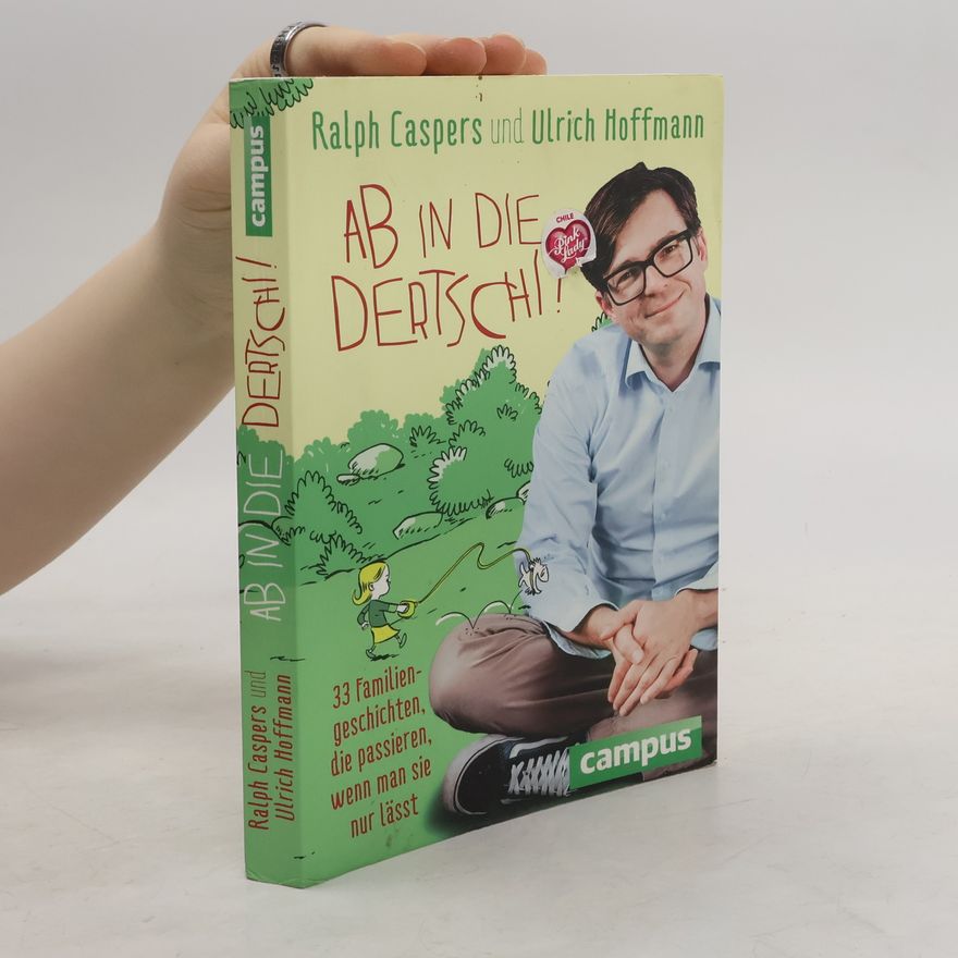 Ulrich Hoffmann Ab in die Dertschi!