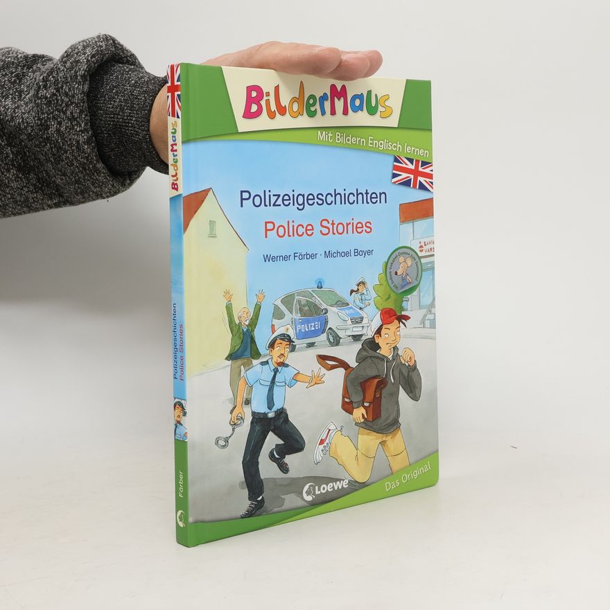 Michael Bayer Bildermaus: Polizeigeschichten