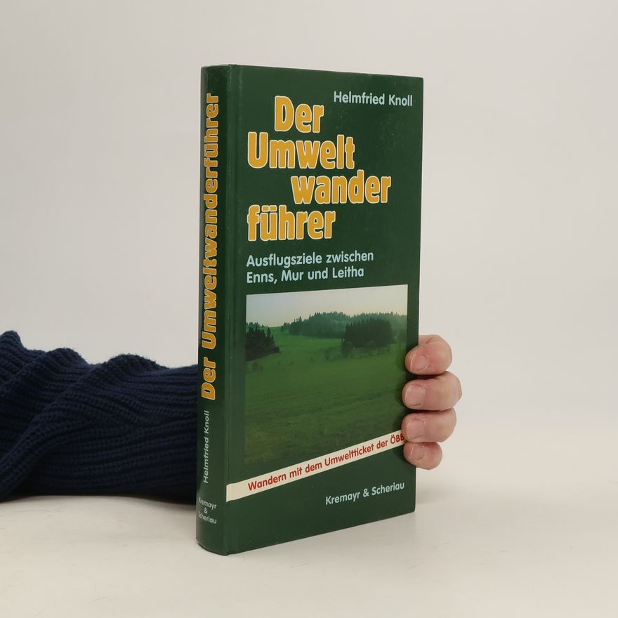Helmfried Knoll Der Umwelt-Wanderführer
