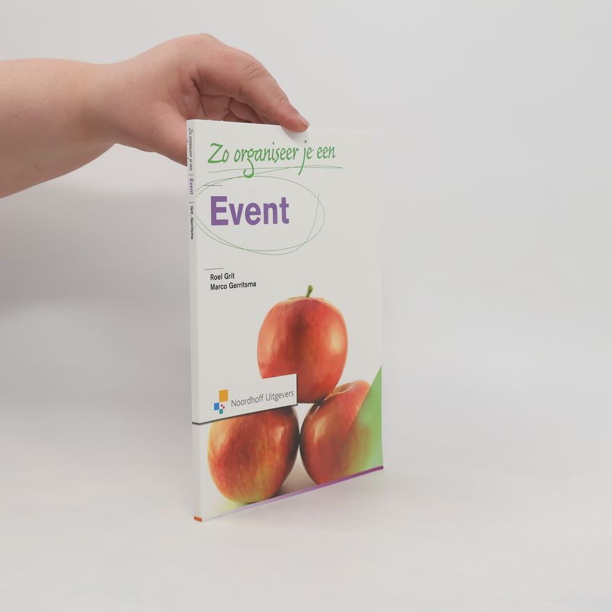 Marco Gerritsma Zo organiseer je een event