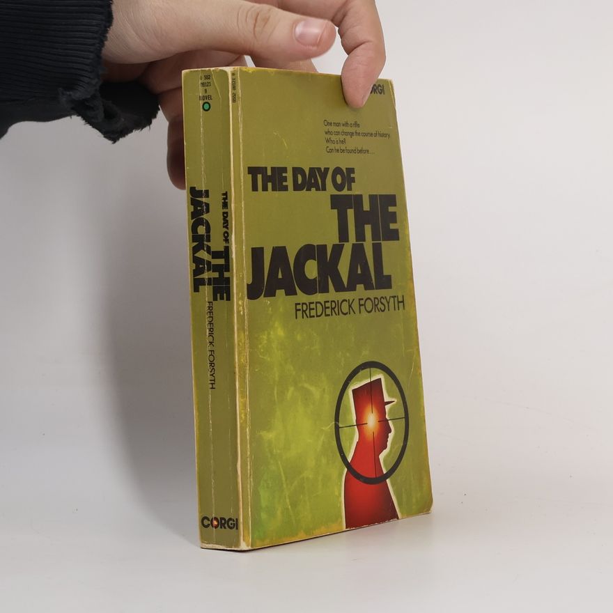 Frederick Forsyth The Day of the Jackal
