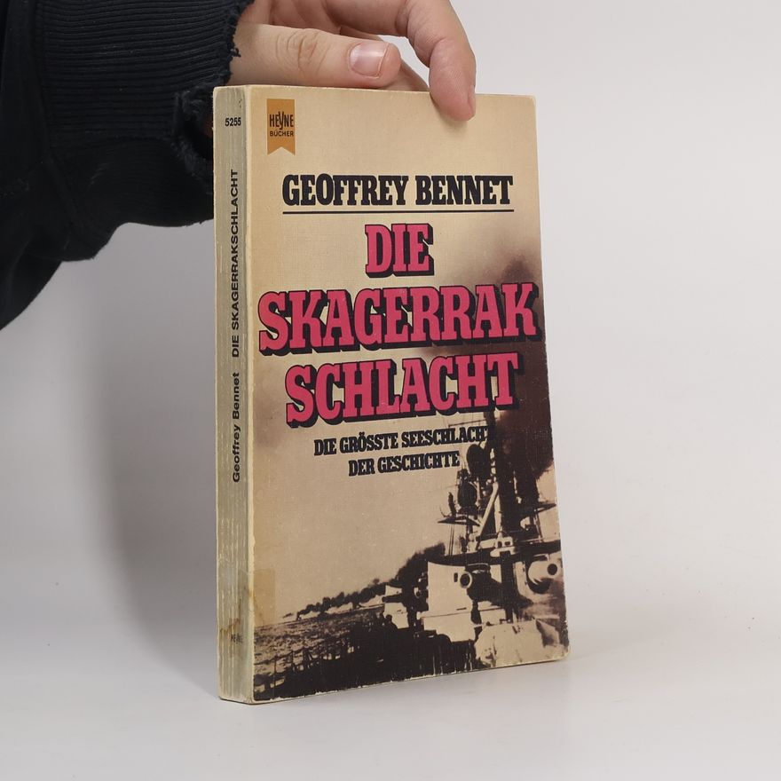 Geoffrey Martin Bennett Die Skagerrakschlacht