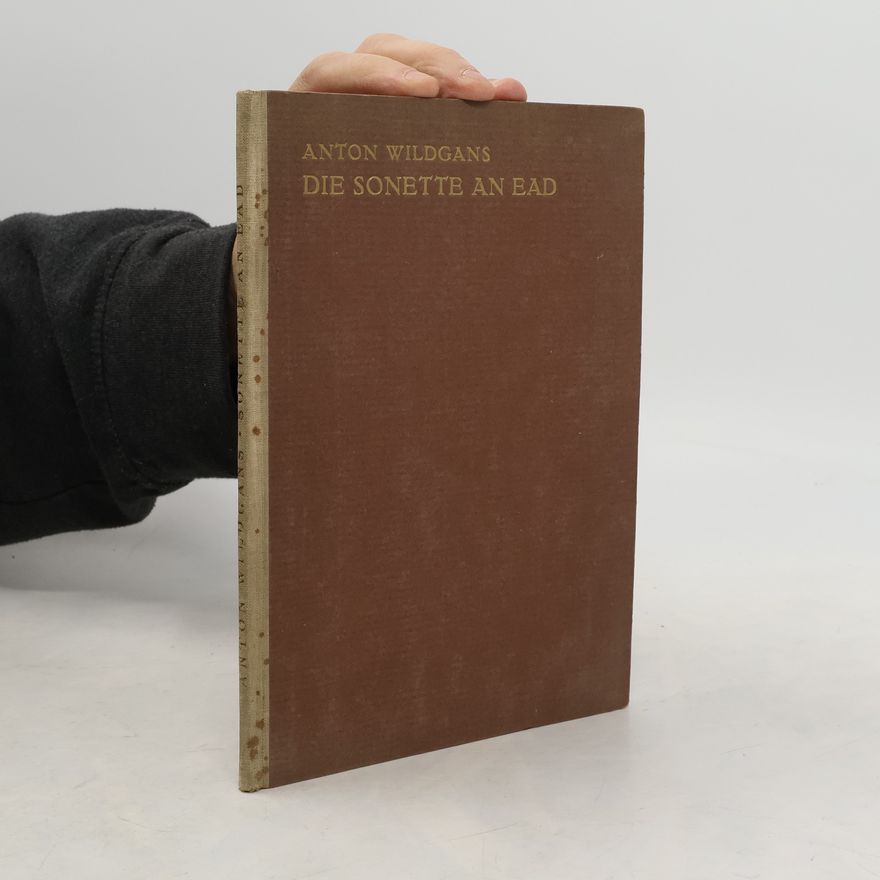 Anton Wildgans Die Sonette an Bad