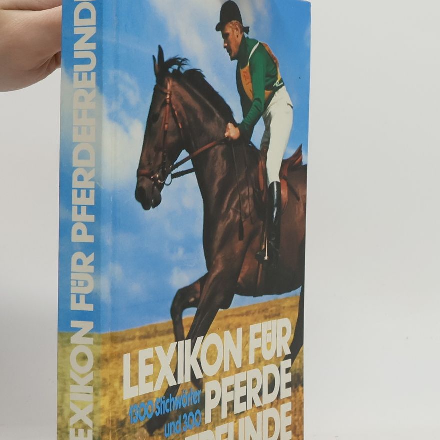 Bernd Capell Lexikon für Pferdefreunde