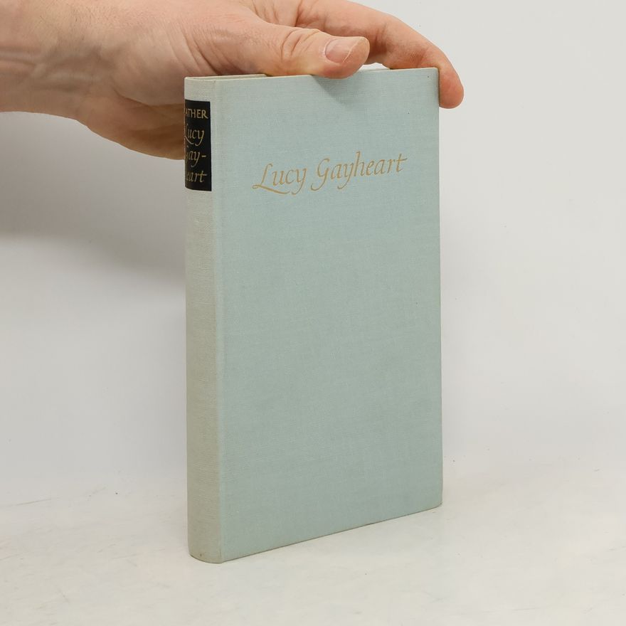Willa Cather Lucy Gayheart