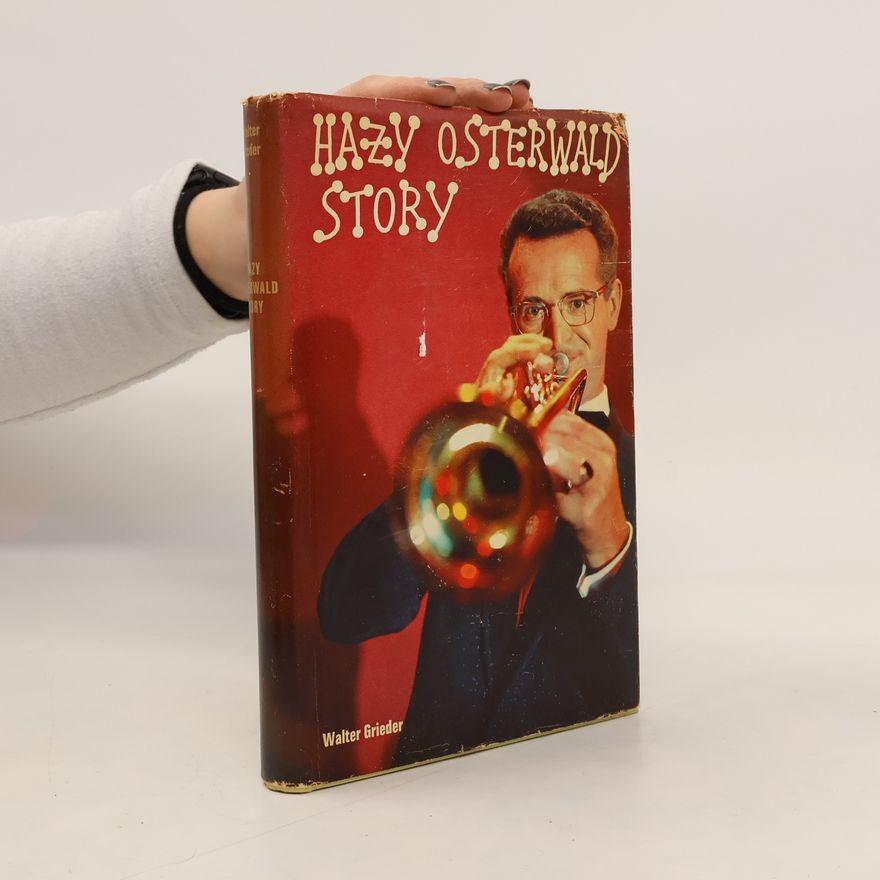 Walter Grieder Hazy Osterwald-Story