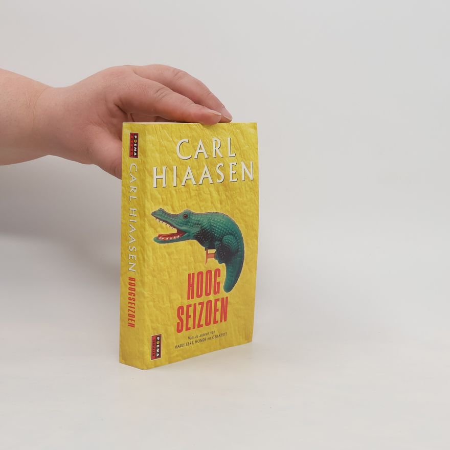 Carl Hiaasen Hoogseizoen