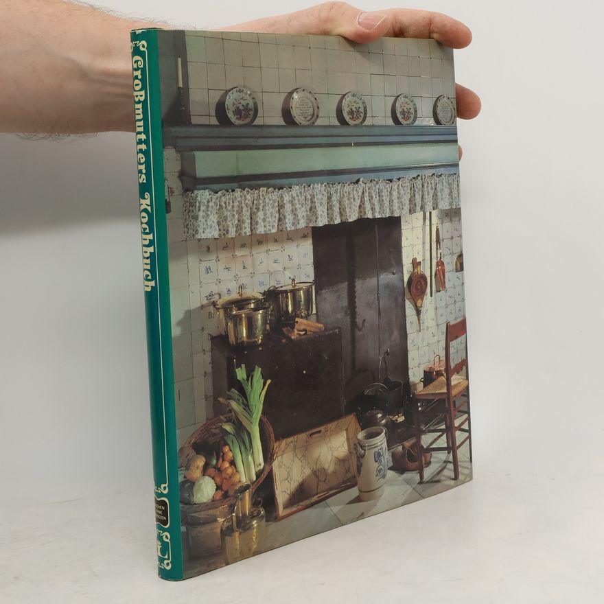 Kolektiv autorů Großmutters Kochbuch