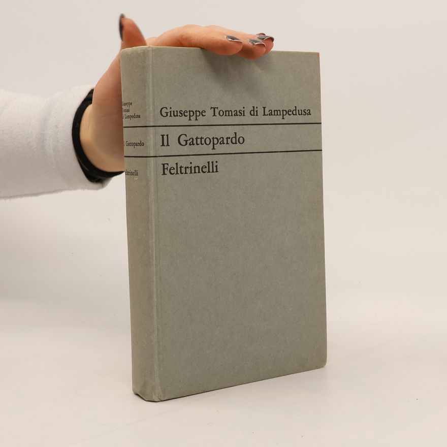 Giuseppe Tomasi di Lampedusa Il Gattopardo