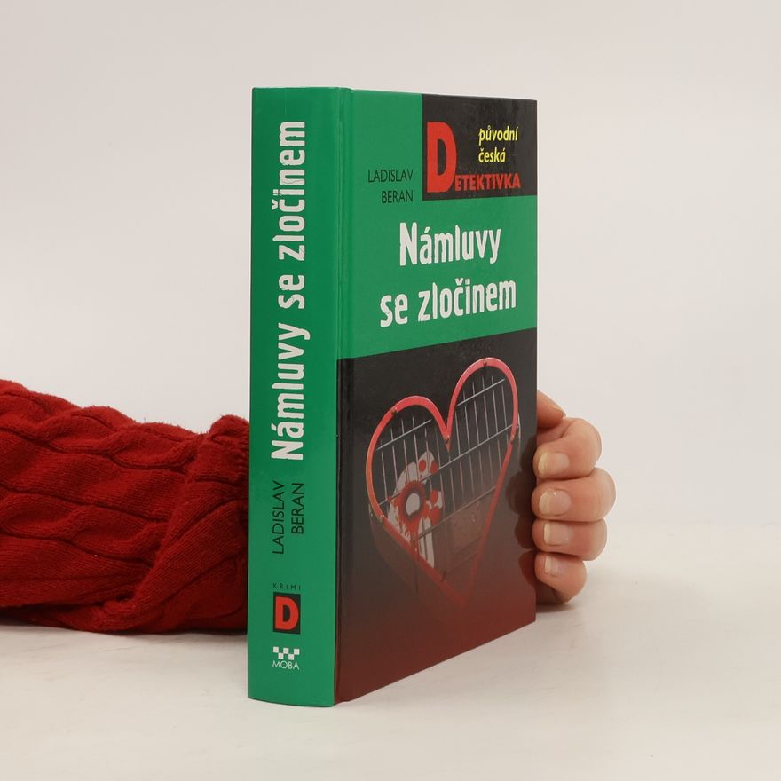 Ladislav Beran Námluvy se zločinem
