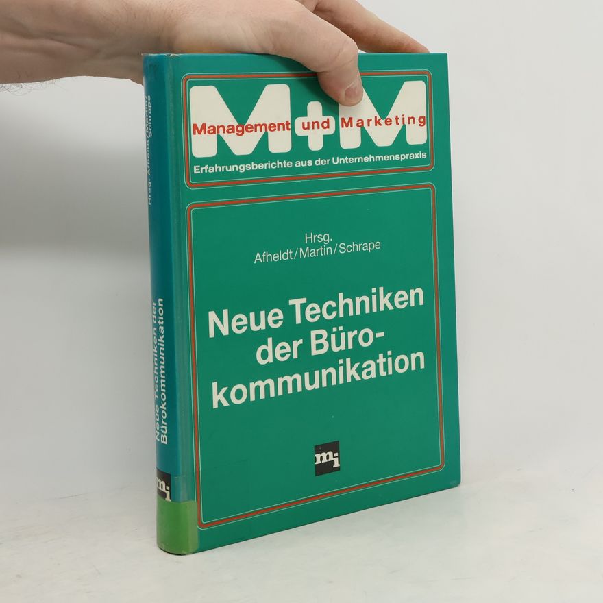 Schrape Neue Techniken der Bürokommunikation