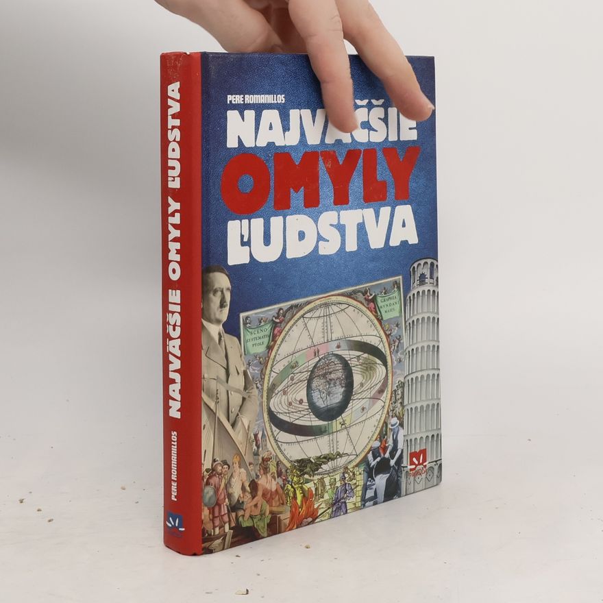 Pere Romanillos Najväčšie omyly ľudstva