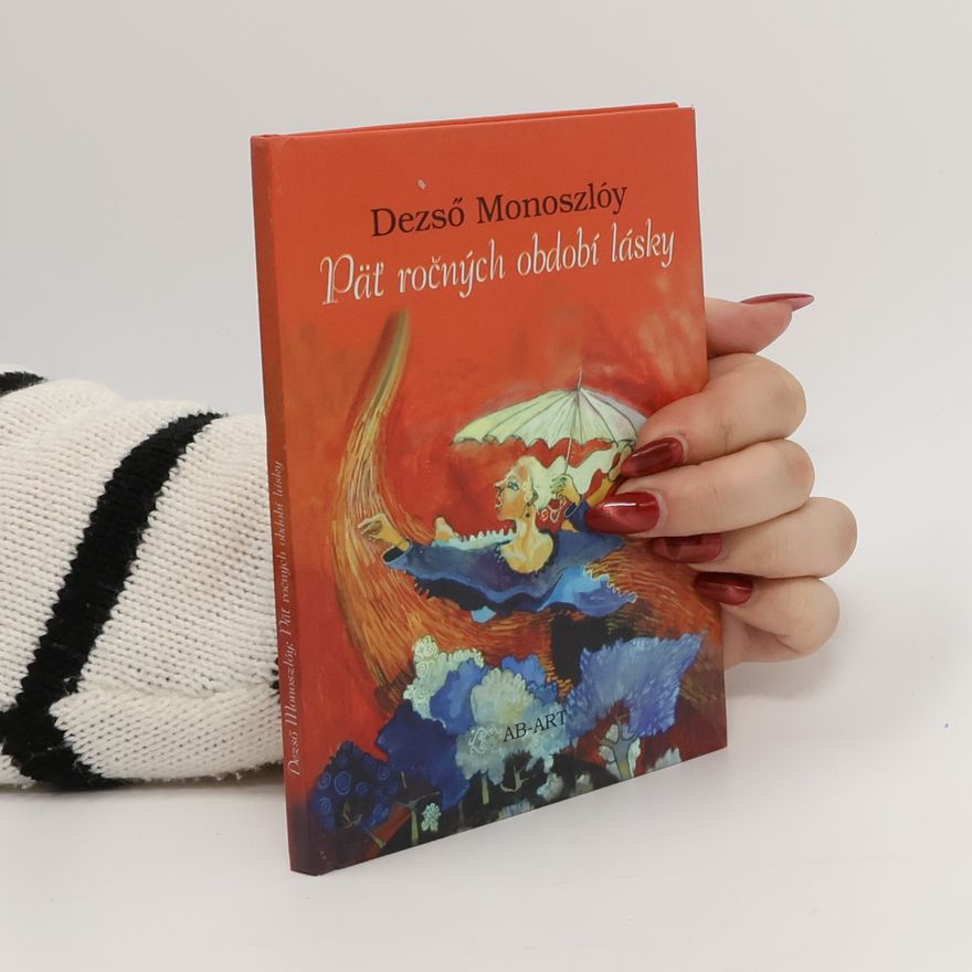 Jitka Rožňová Päť ročných období lásky