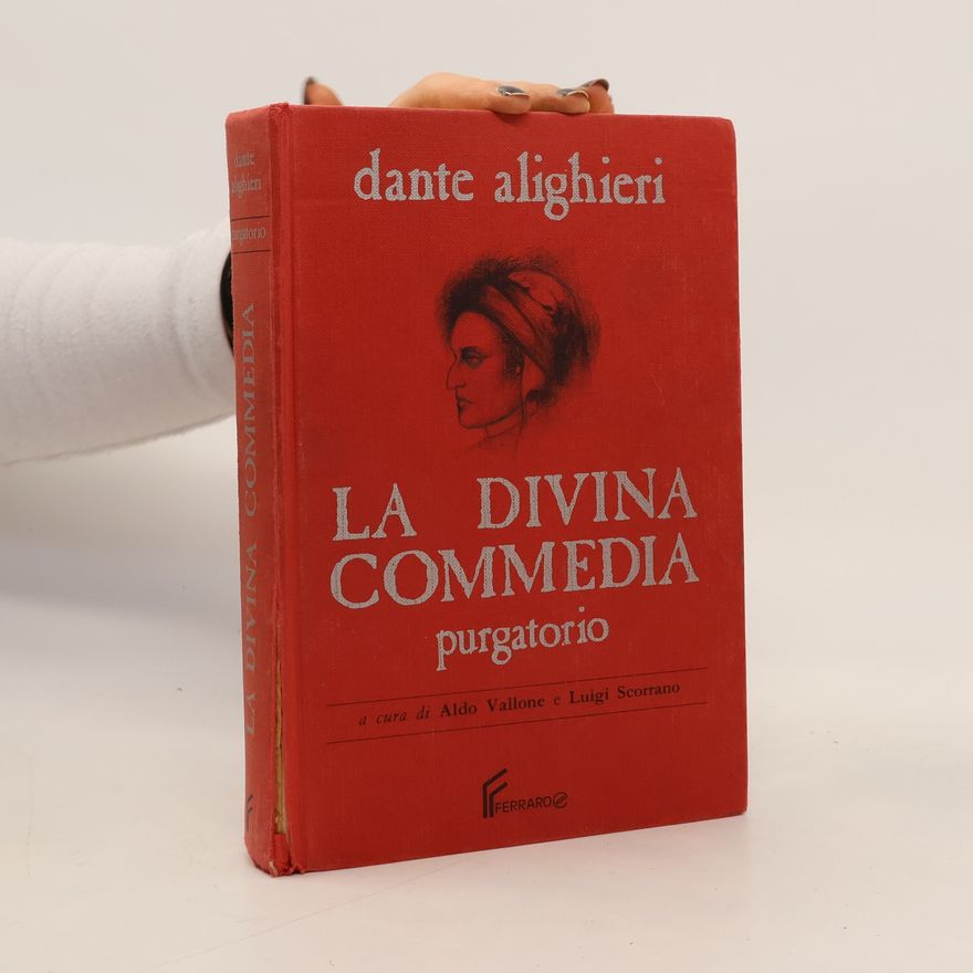Dante Alighieri La divina commedia. Porgatorio