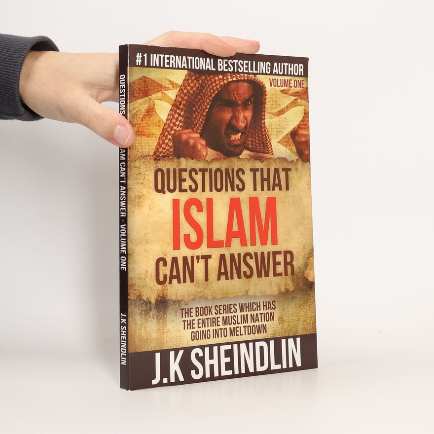 J K Sheindlin Questions That Islam Can't Answer - Volume One
