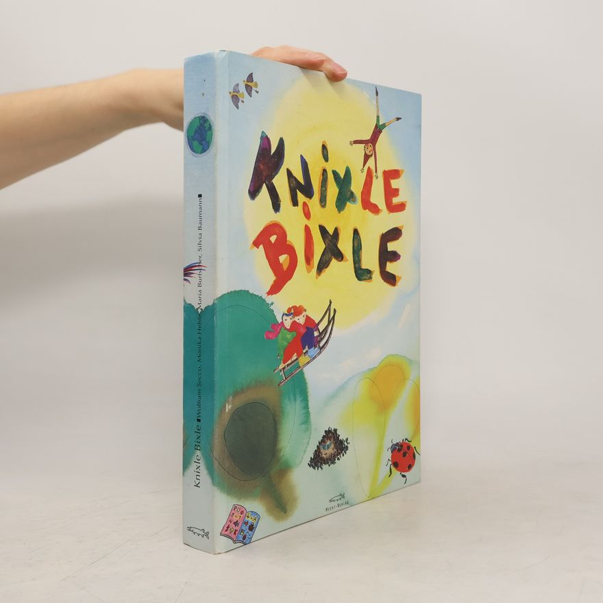 Wolfram Secco Knixle, Bixle