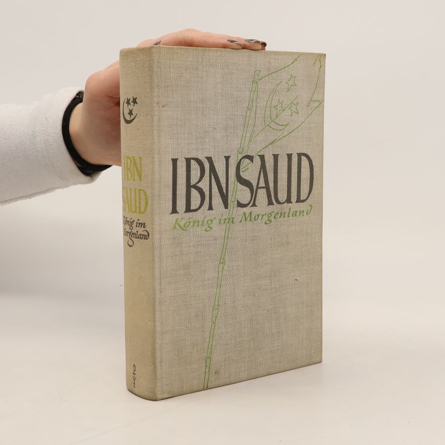 H. C. Armstrong Ibn Saud