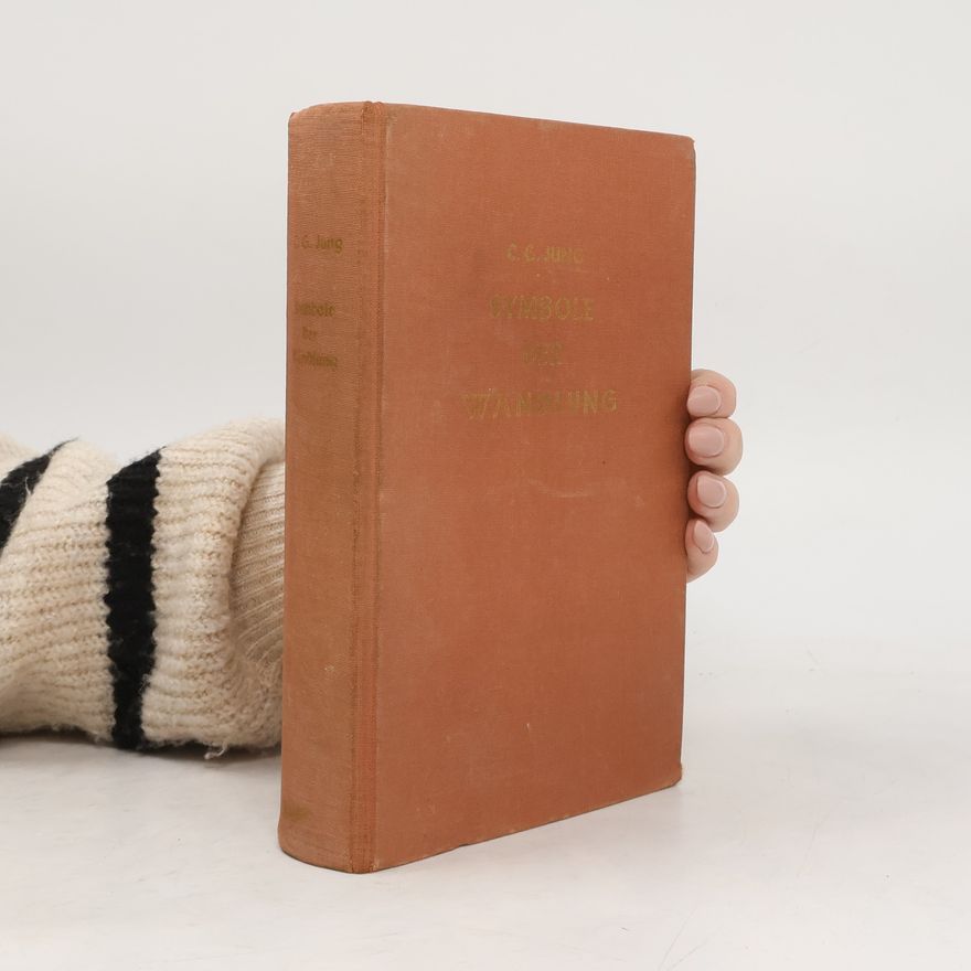 Carl Jung Symbole der Wandlung