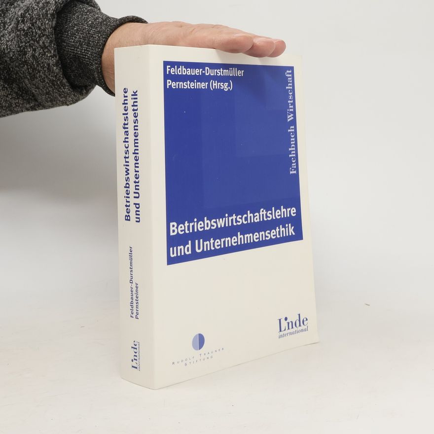 Pernsteiner Betriebswirtschaftslehre und Unternehmensethik