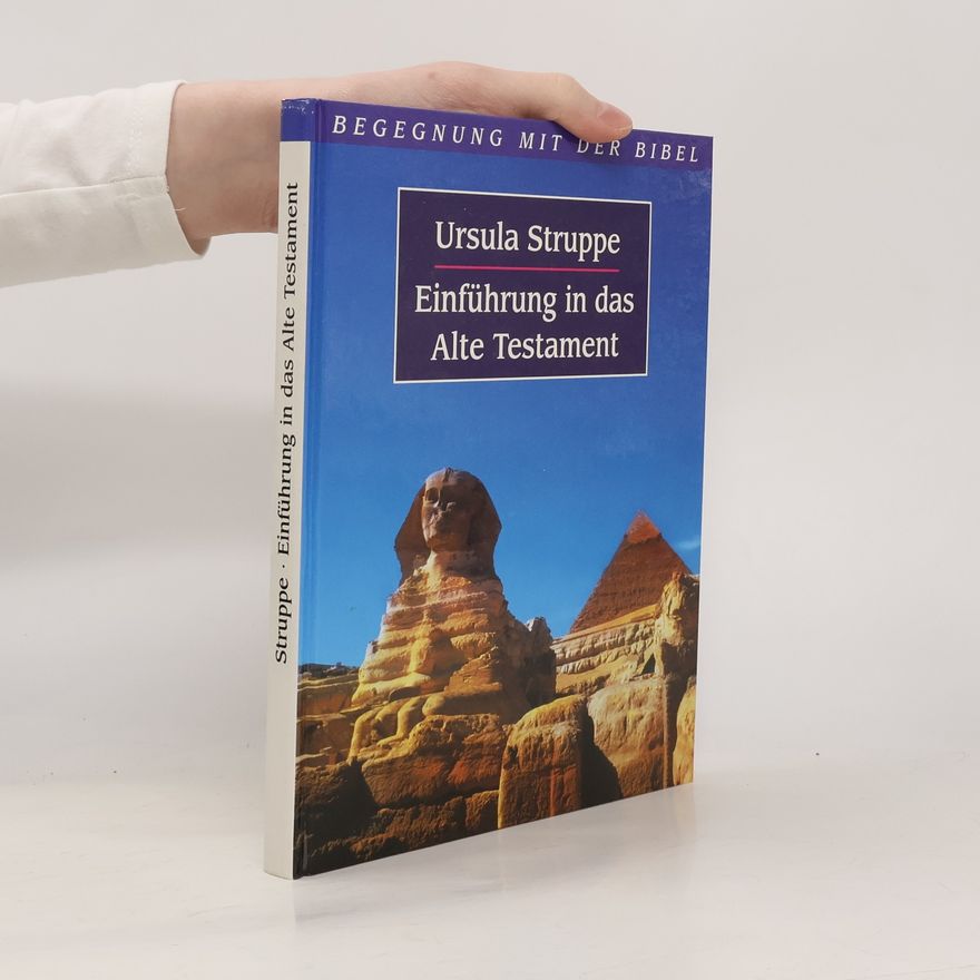 Ursula Struppe Einführung in das Alte Testament