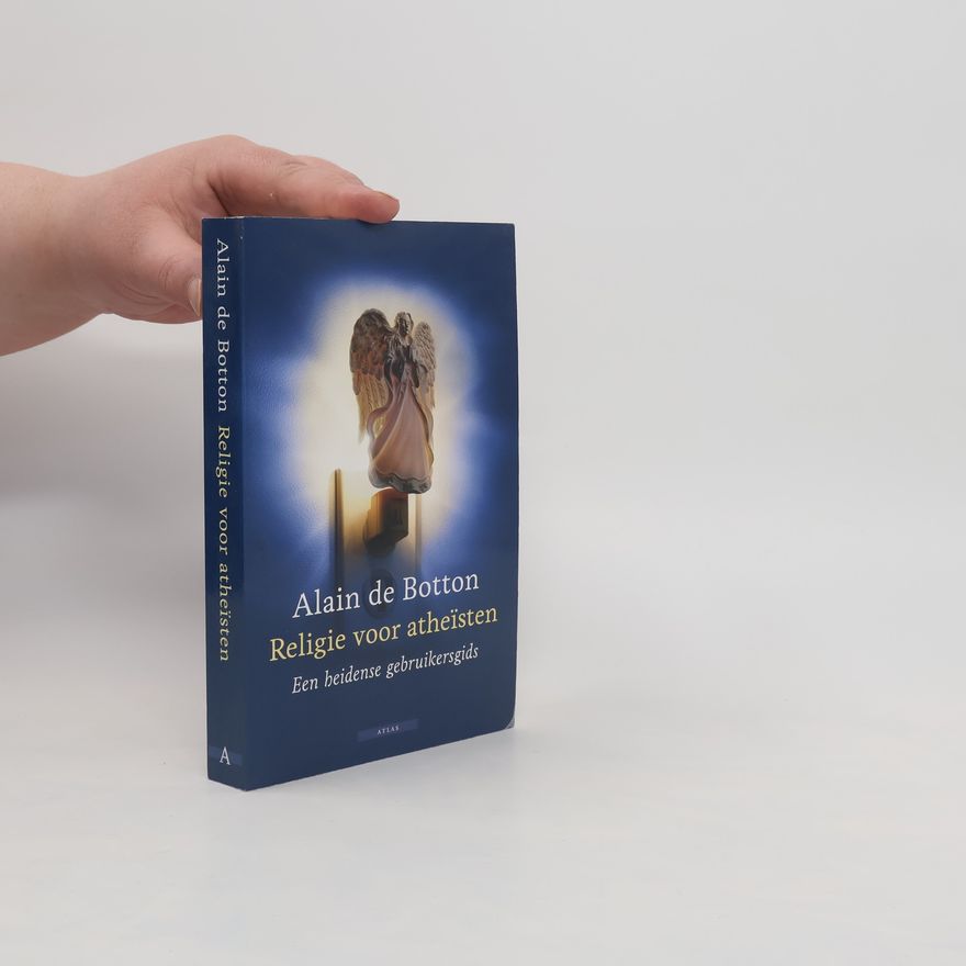Alain de Botton Religie voor atheïsten