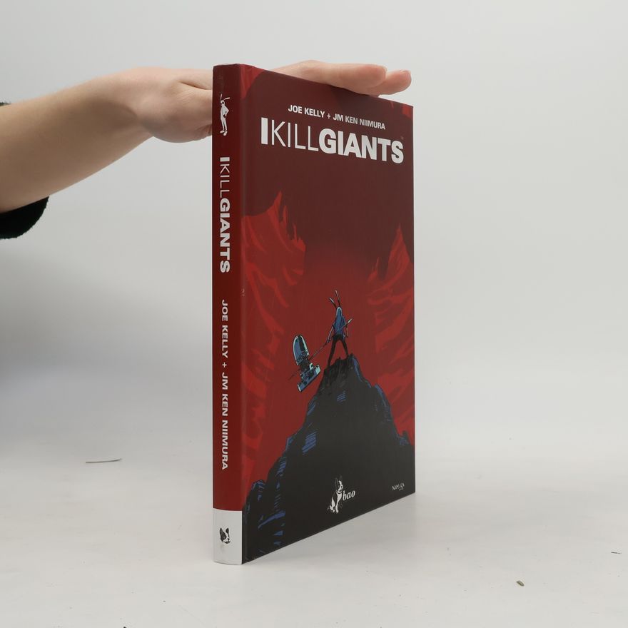 Joe Kelly I Kill Giants - Titan Edition