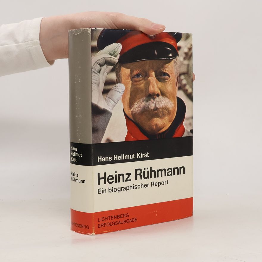 Hans Hellmut Kirst Heinz Rühmann