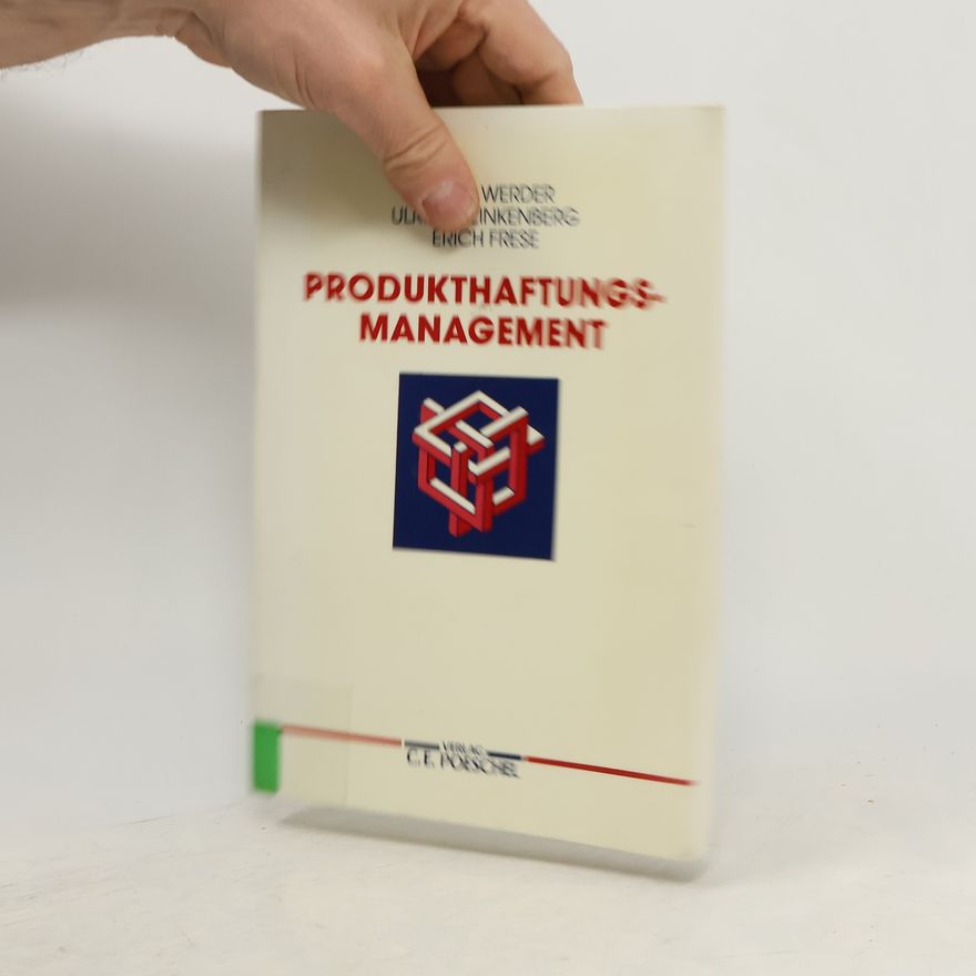 Axel von Werder Produkthaftungs-Management