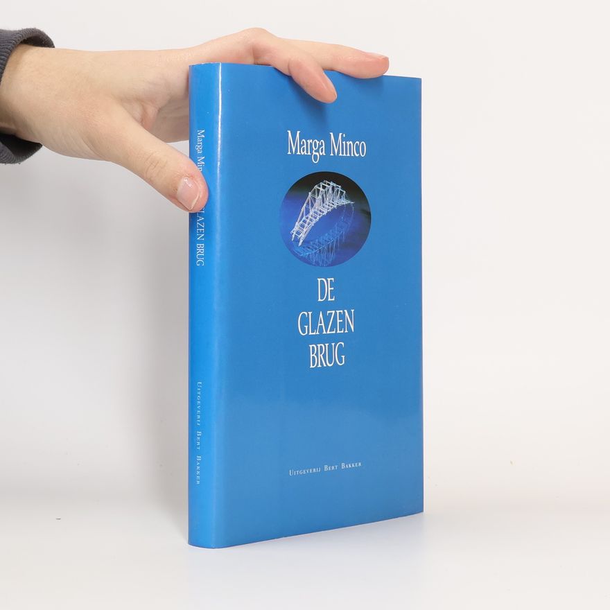 Marga Minco De glazen brug