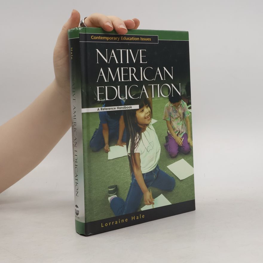 Lorraine Hale Native American Education