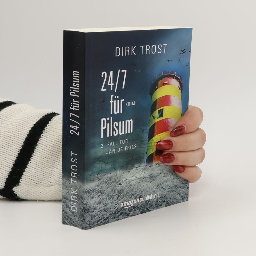 Dirk Trost Fall für Jan de Fries - 2: 24/7 für Pilsum