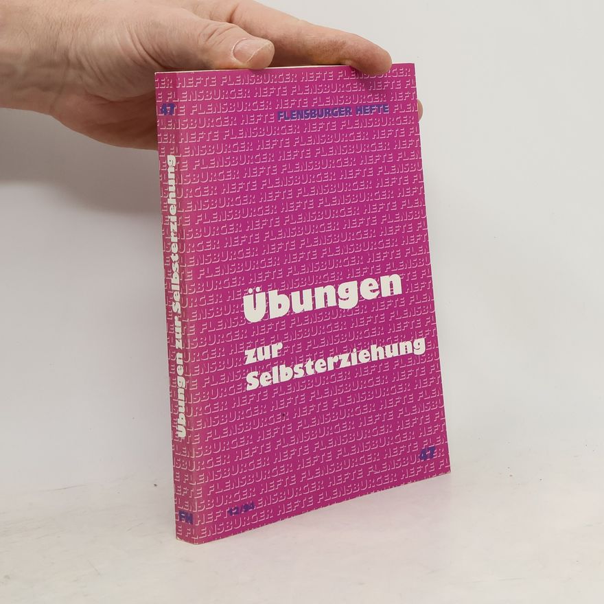Michael Alberts Übungen zur Selbsterziehung