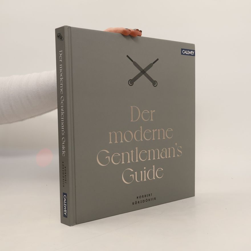 Norbert Körzdörfer Der moderne Gentleman's Guide