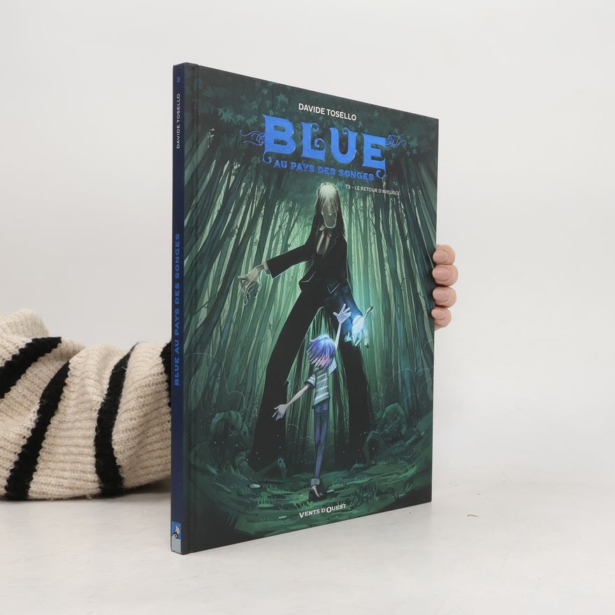 Davide Tosello Blue au pays des songes