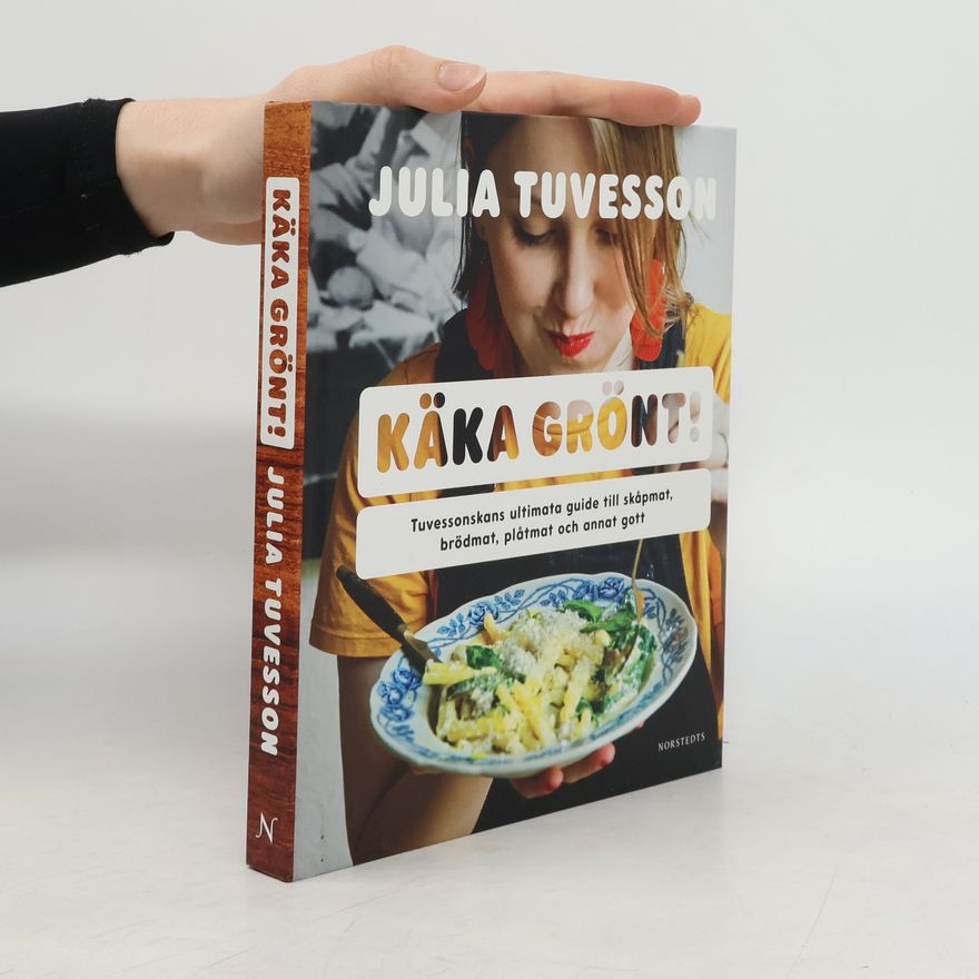 Julia Tuvesson Käka grönt!