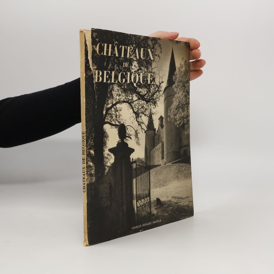 Kolektiv autorů Châteaux de Belgique