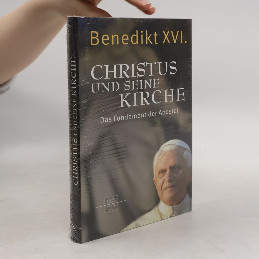Joseph Ratzinger Christus und seine Kirche