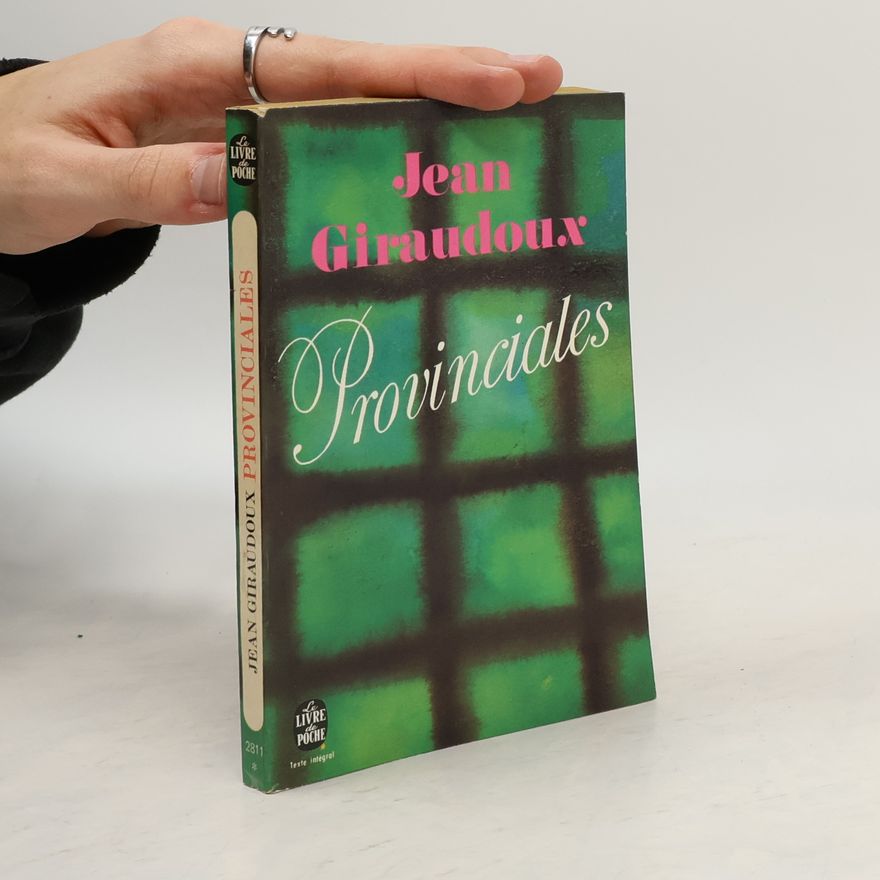 Jean Giraudoux Provinciales