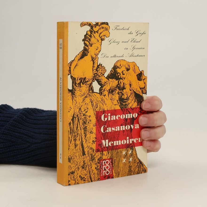 Giacomo Casanova Casanova Memoiren IV