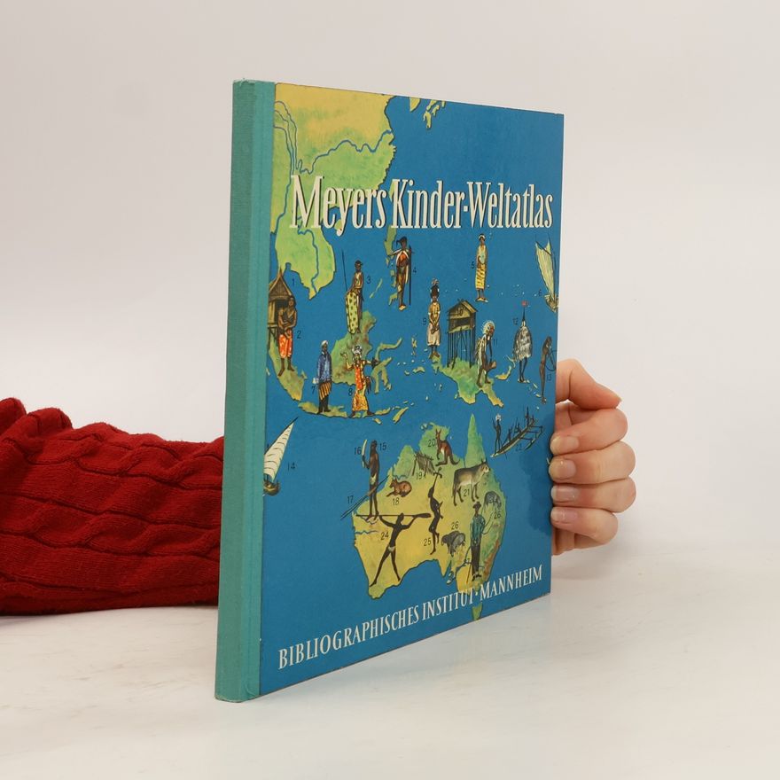 Collectif d'auteurs Meyers Kinder-Weltatlas