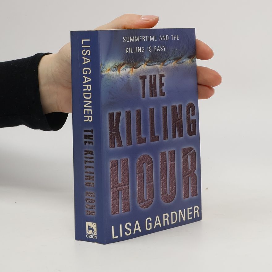 Lisa Gardner The Killing Hour