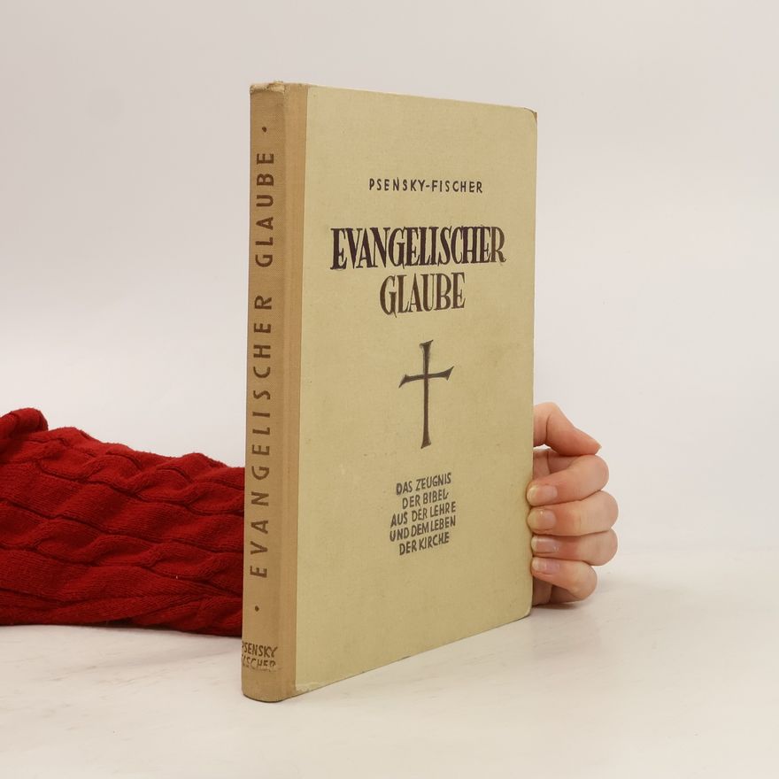 Felix Psensky Evangelischer Glaube