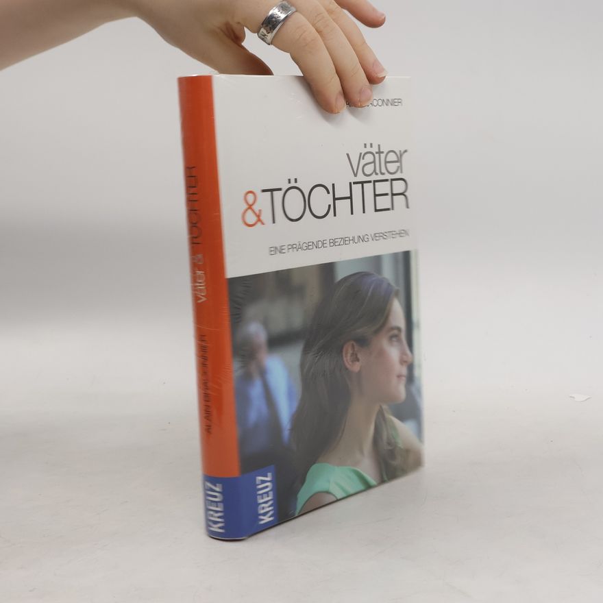Karola Bartsch Väter und Töchter. Eine prägende Beziehung verstehen